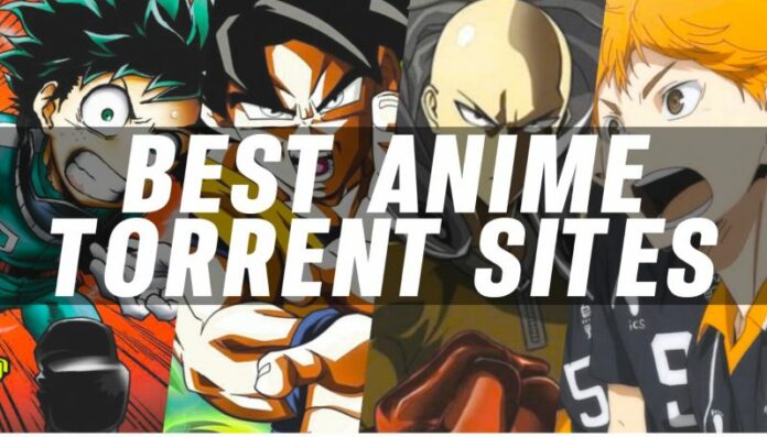 best anime torrent sites