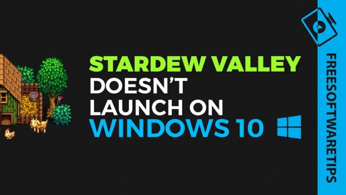 stardew valley wont launch issues