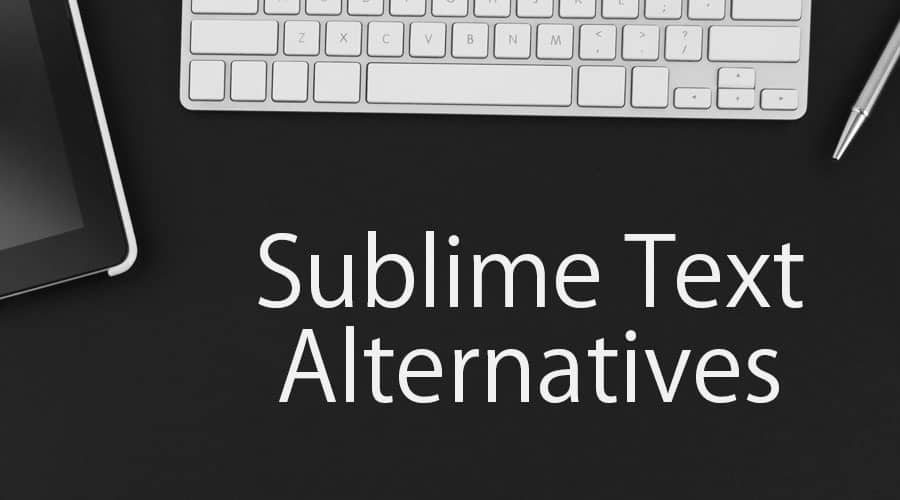 sublime text alternative