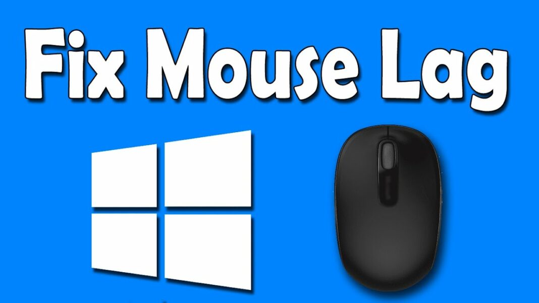 mouse stuttering windows 10