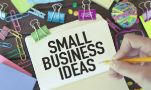  small business ideas