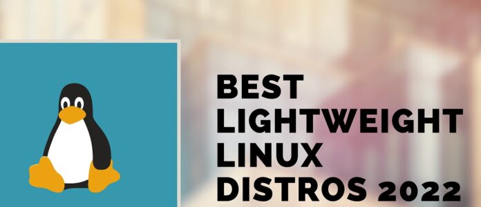 Best Lightweight Linux Distros