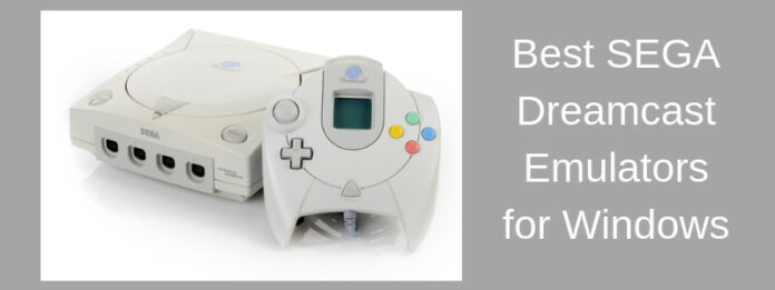 Sega Dreamcast Emulators for Windows