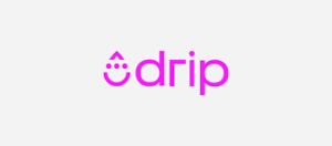Drip — Best for new ecommerce businesses