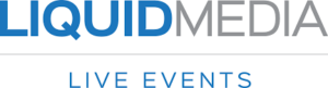 Liquid Media Live events