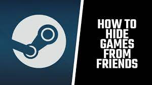 Steam Hide specific game Activity From Friends