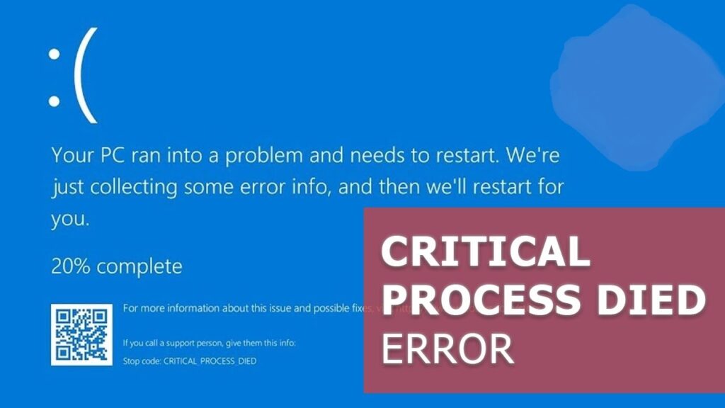 how to fix the critical process died blue screen error on windows