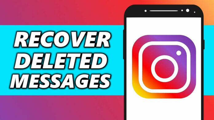 How To Recover Deleted Instagram Messages