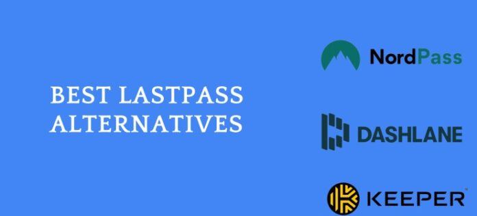 LastPass Alternatives