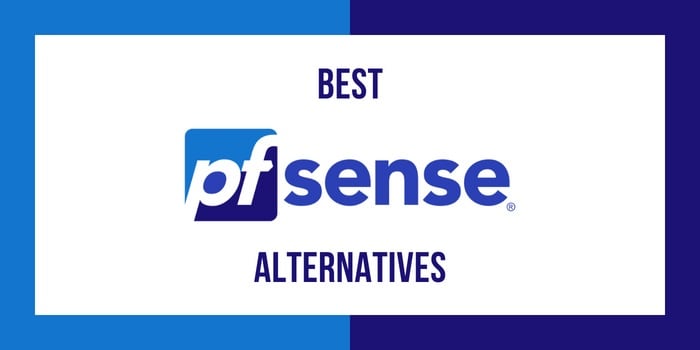 pfSense Alternatives