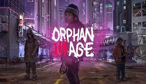 Orphan Age