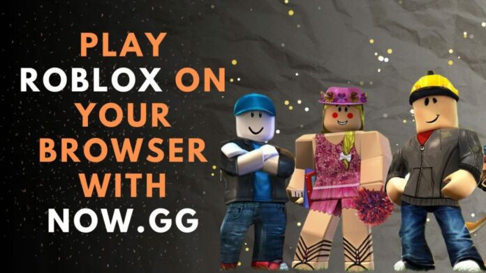 play roblox on now gg