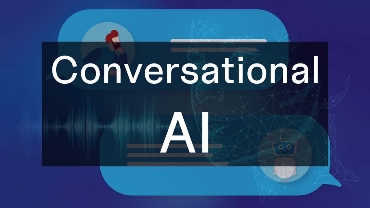 Conversational AI