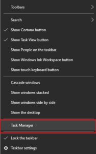 Tap right on your taskbar and then click on Task Manager
