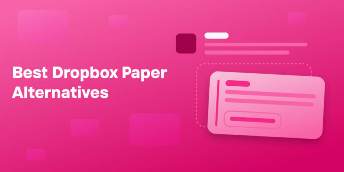 dropbox paper alternatives